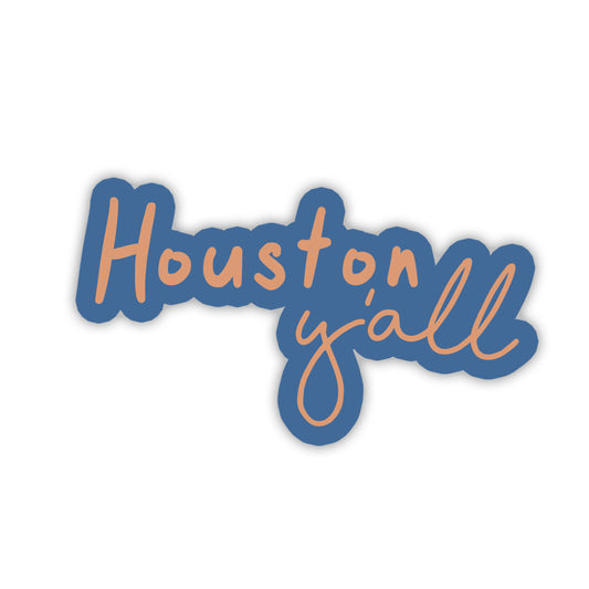 Houston Y'all Sticker